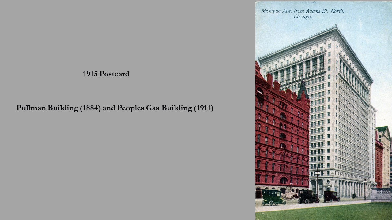 1915: The Pullman and Peoples Gas Buildings