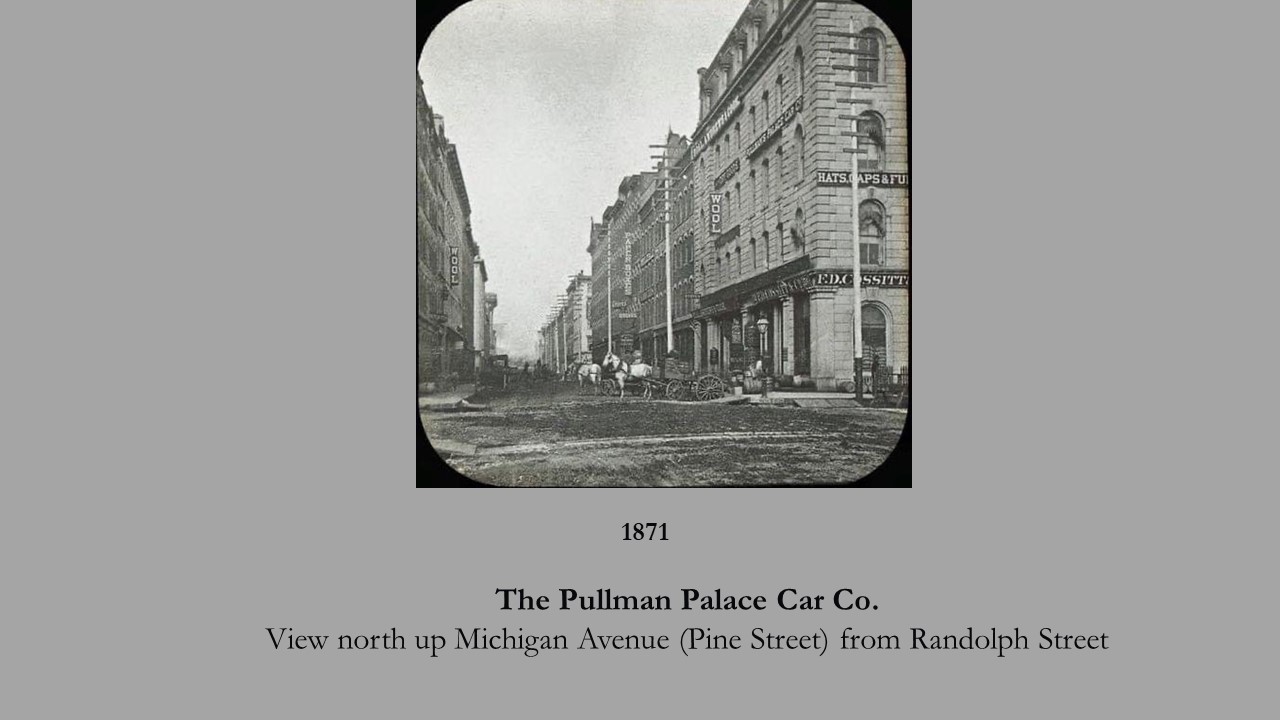 1871: First Offices of the Pullman Palace Car Co.